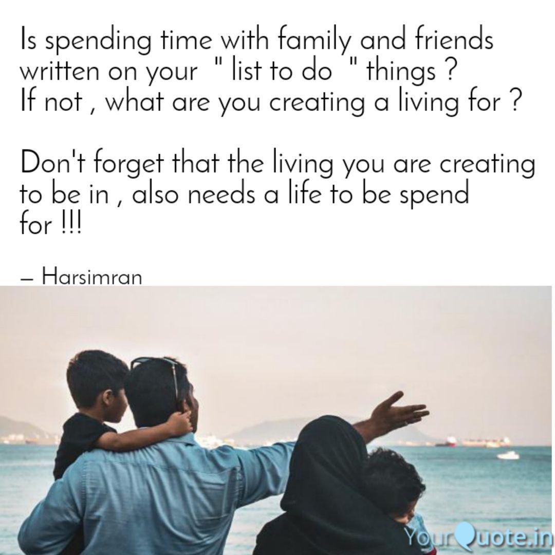Quotes About Not Spending Time With Family - Spyrozones.blogspot.com