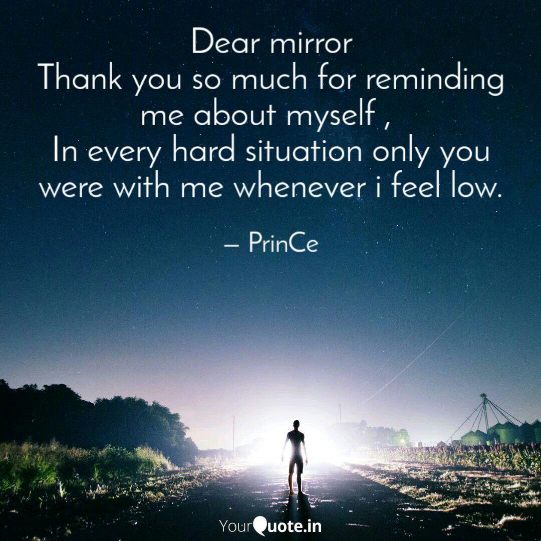 Dear Mirror Thank You So Quotes Writings By Prince Sinha