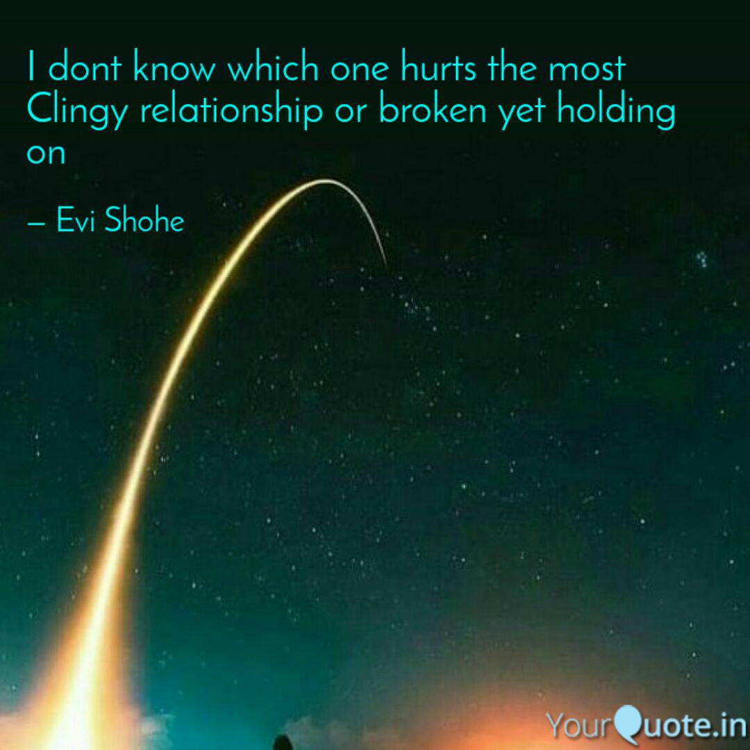 I Dont Know Which One Hur Quotes Writings By Evi Shohe Yourquote