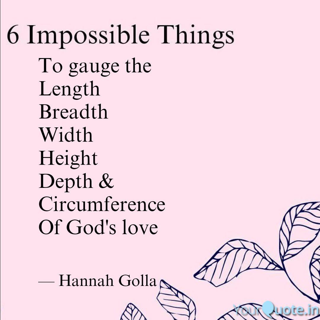 To Gauge The Length Bread Quotes Writings By Hannah Golla Yourquote