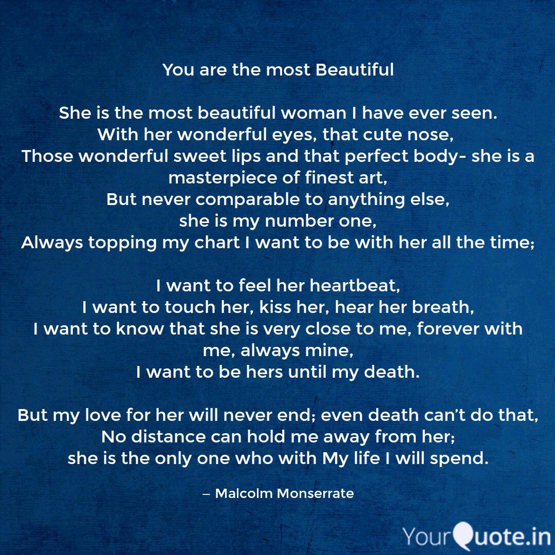 You are the most Beautifu... | Quotes & Writings by Malcolm Monserrate ...