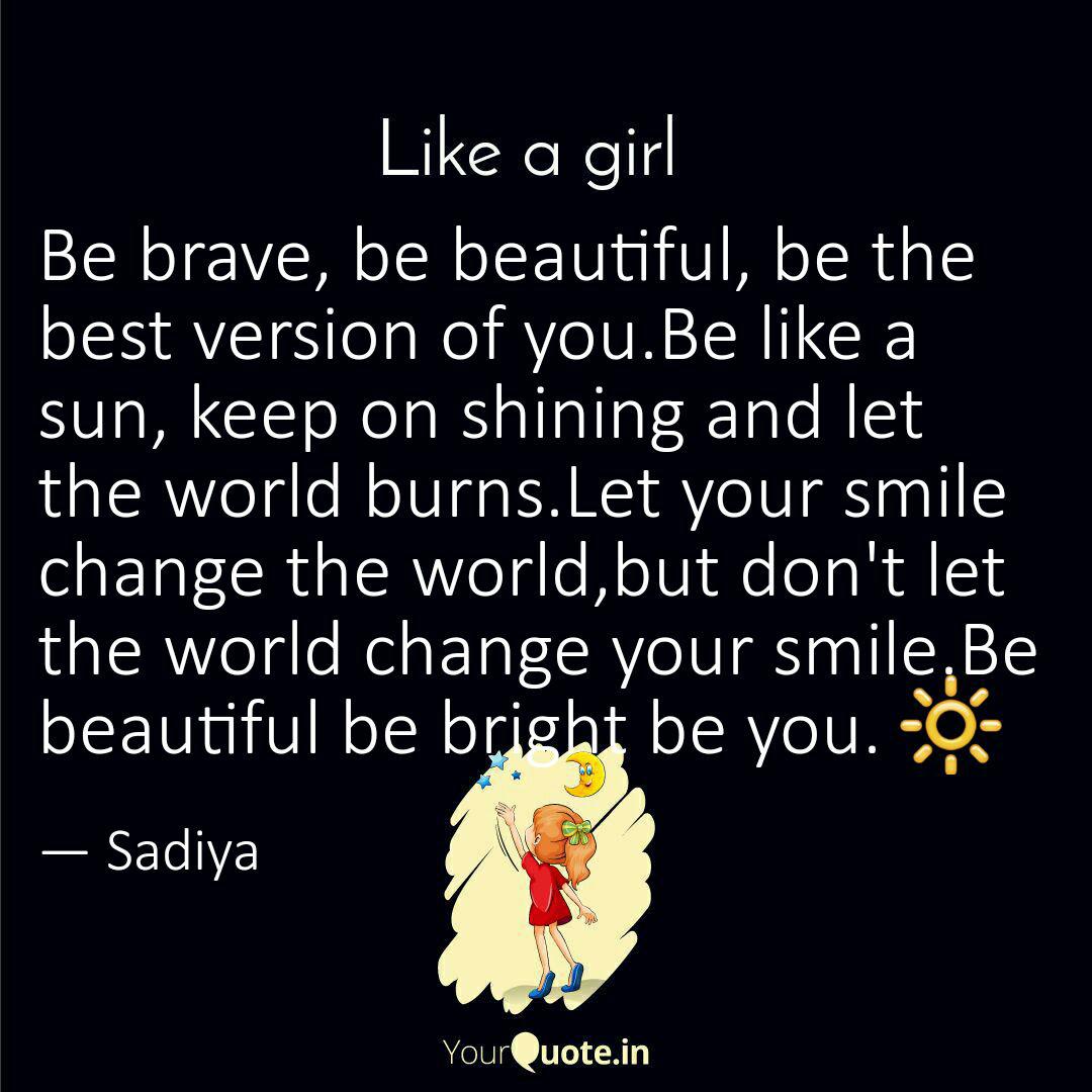 stunning and brave quotes stunning and brave quotes