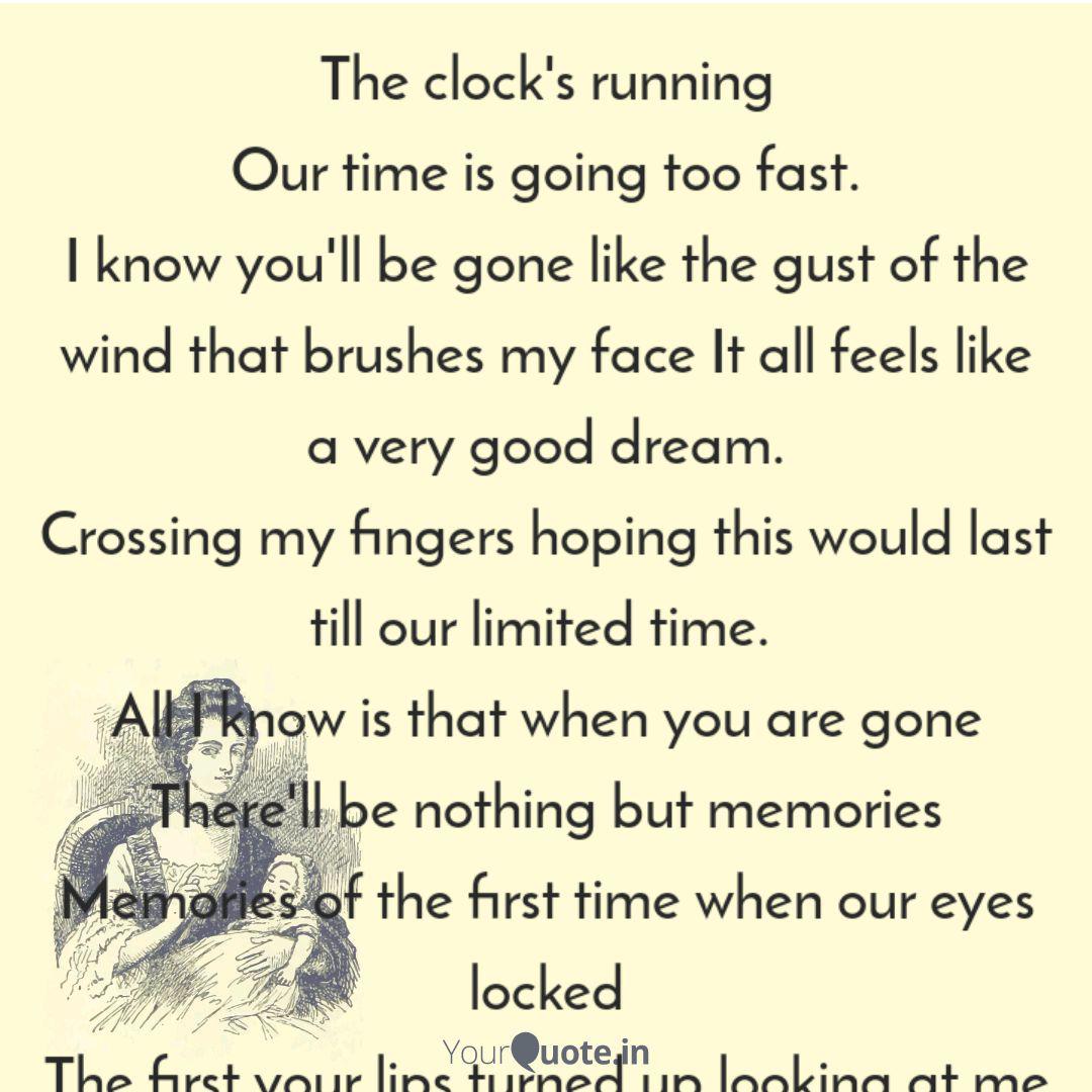 The Clock S Running Our T Quotes Writings By Sankalp Kundu Yourquote