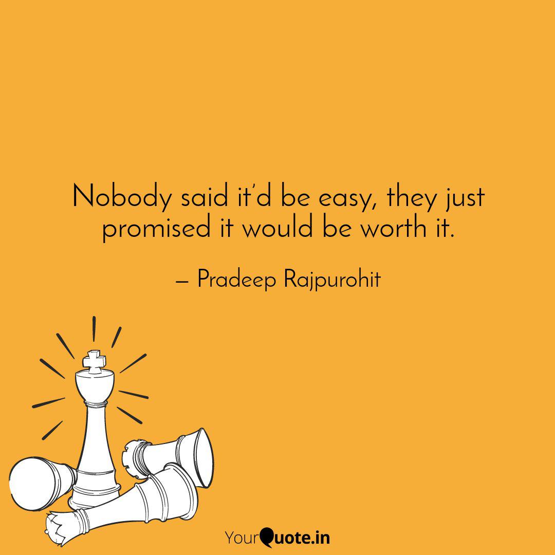 Nobody Said It D To Be Easy But Jesus Said It Ll Way Worth It