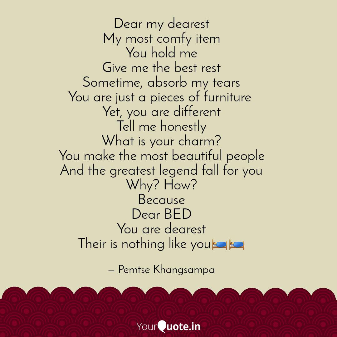 Dear My Dearest My Most C Quotes Writings By Pems Yourquote