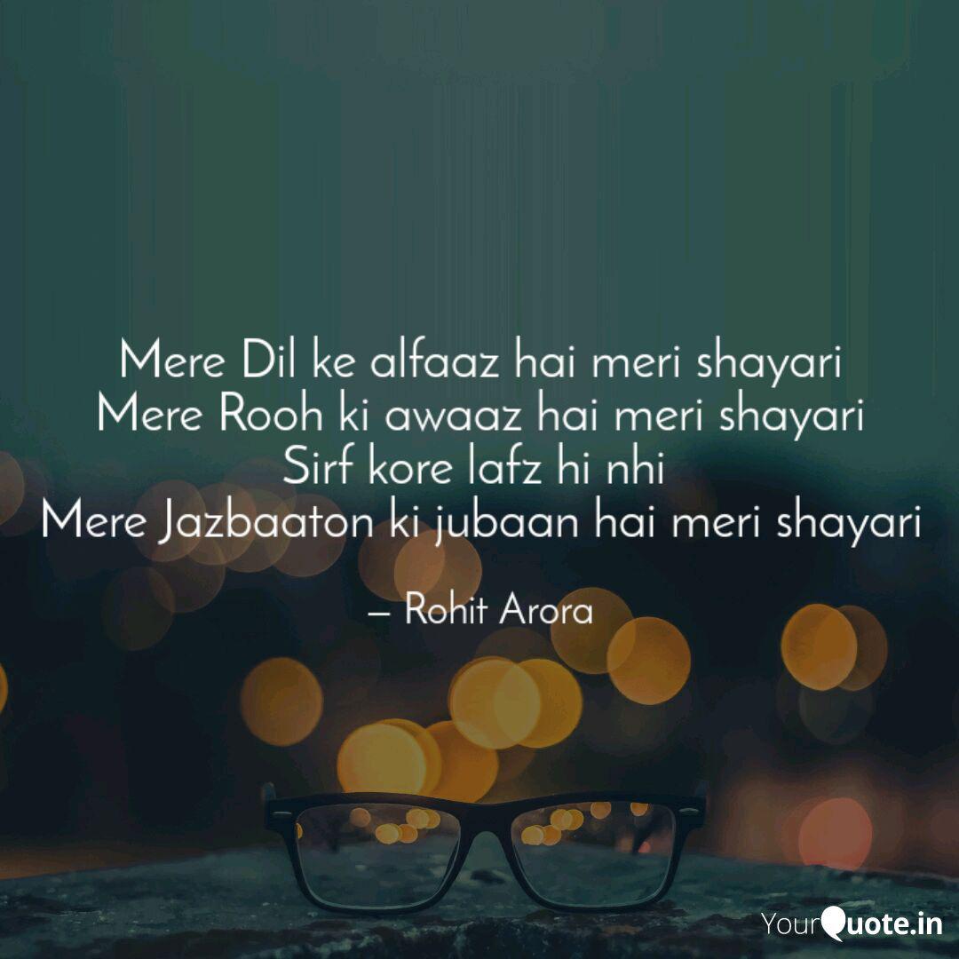 Mere Dil Ke Alfaaz Hai Me Quotes Writings By Rohit Arora Yourquote Dil shayari, sataana dil ka. mere dil ke alfaaz hai me quotes