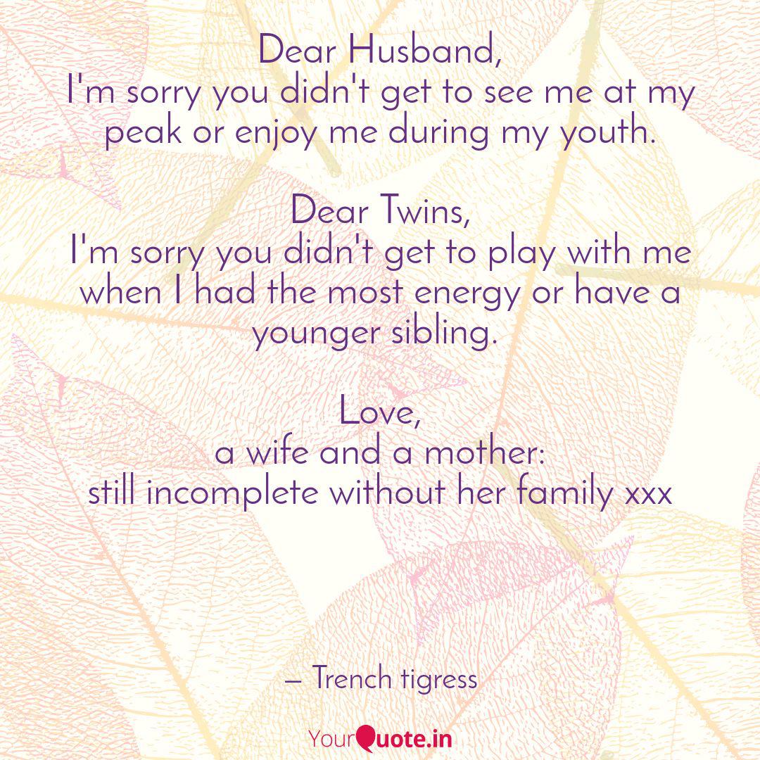 Dear Husband I M Sorry Y Quotes Writings By Shimi K Yourquote Dear Husband I M Sorry Y Quotes Writings By Shimi K Yourquote