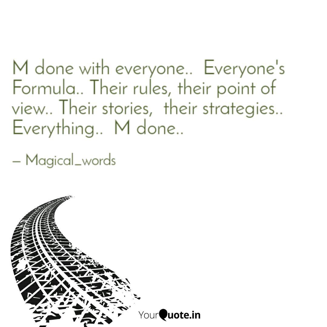 M Done With Everyone E Quotes Writings By Rafulin Yourquote