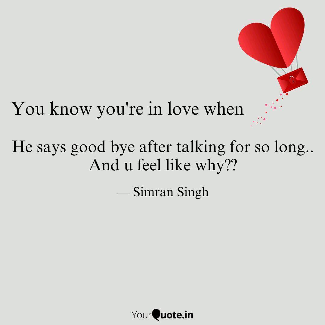 He Says Good Bye After Ta Quotes Writings By Simran Singh Yourquote