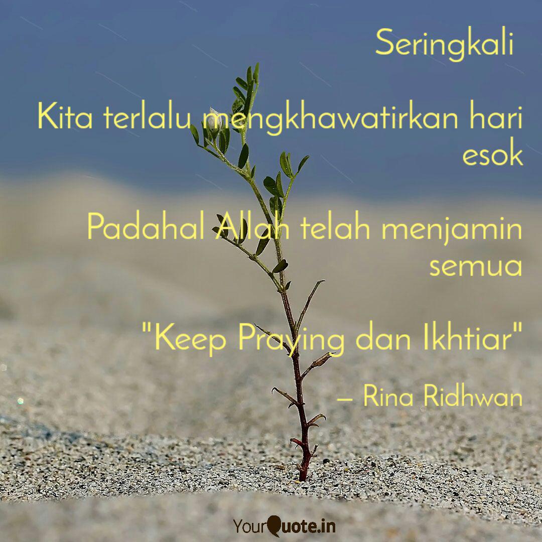 Rina Ridhwan Quotes Yourquote