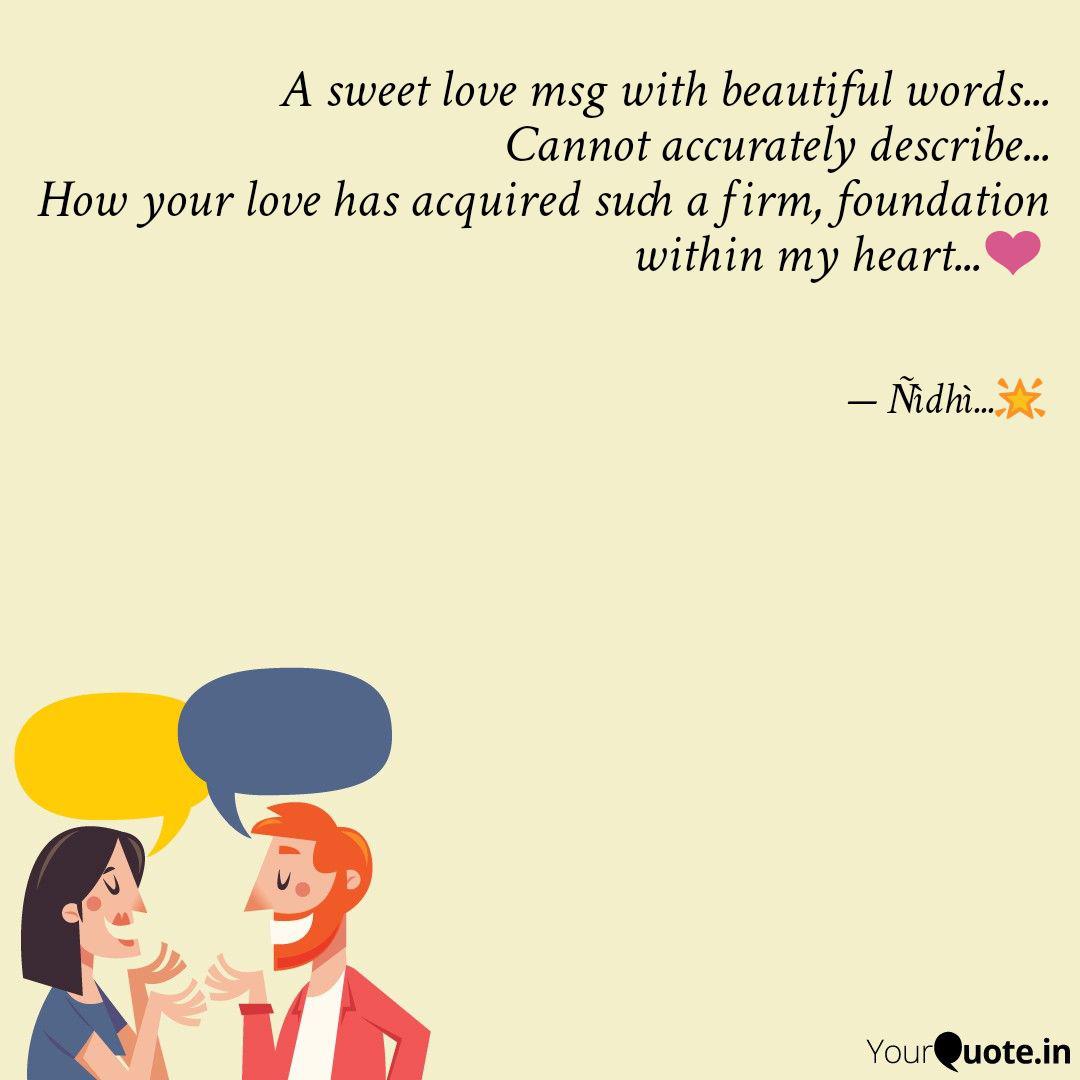 A Sweet Love Msg With Bea Quotes Writings By Nidhi Singh Yourquote
