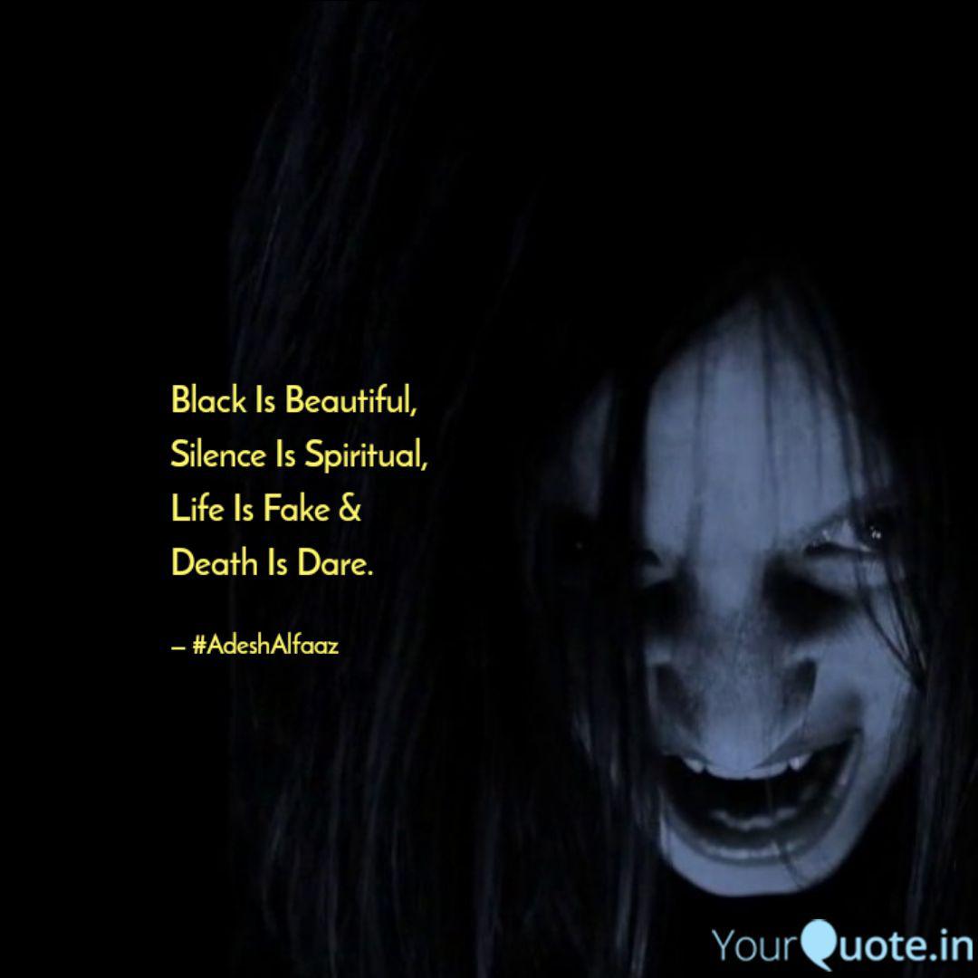 Black Is Beautiful Silen Quotes Writings By Adesh Mishra Yourquote