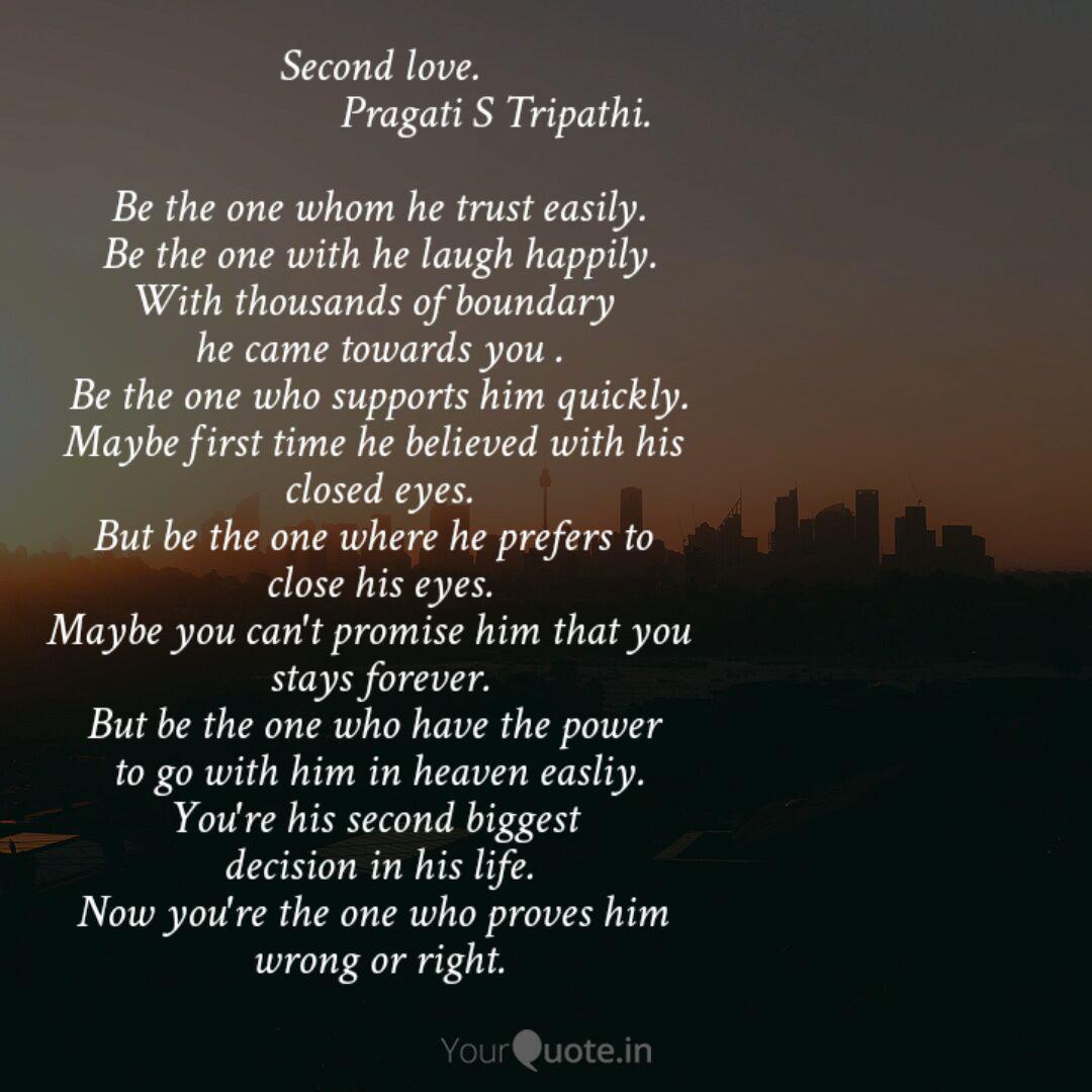 Second Love Quotes Writings By Pragati S Tripathi Yourquote Second Love Quotes Writings By Pragati S Tripathi Yourquote