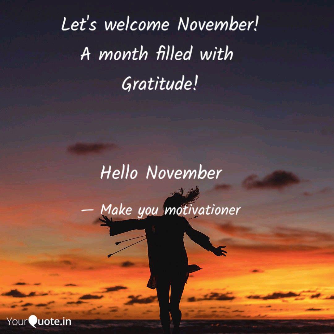 Let S Welcome November A Quotes Writings By Tanirban Yourquote