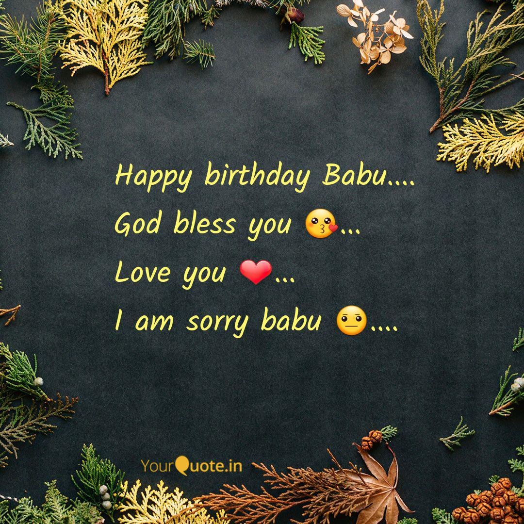 Happy Birthday Babu G Quotes Writings By Pradip Mallick