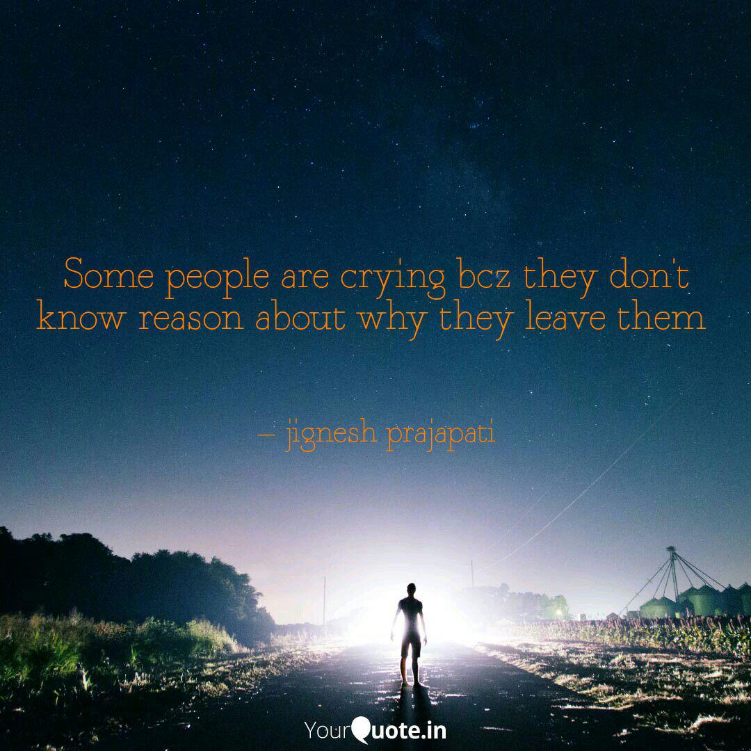 Some People Are Crying Bc Quotes Writings By Jignesh Prajapati some-people-are-crying-bc-quotes-writings-by-jignesh-prajapati