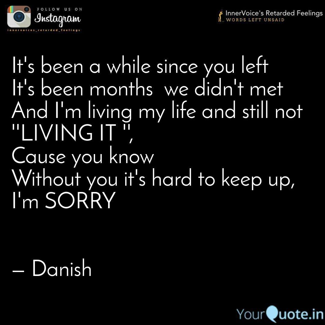 It S Been A While Since Y Quotes Writings By Souptik Mondal Yourquote It S Been A While Since Y Quotes Writings By Souptik Mondal Yourquote