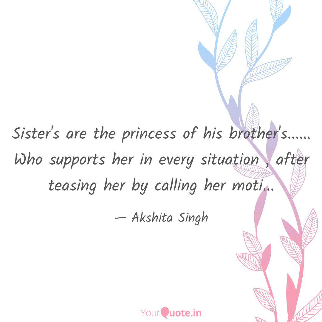Wallpaper Sister S Are The Princess Quotes Writings By Akshita Singh For Android Free