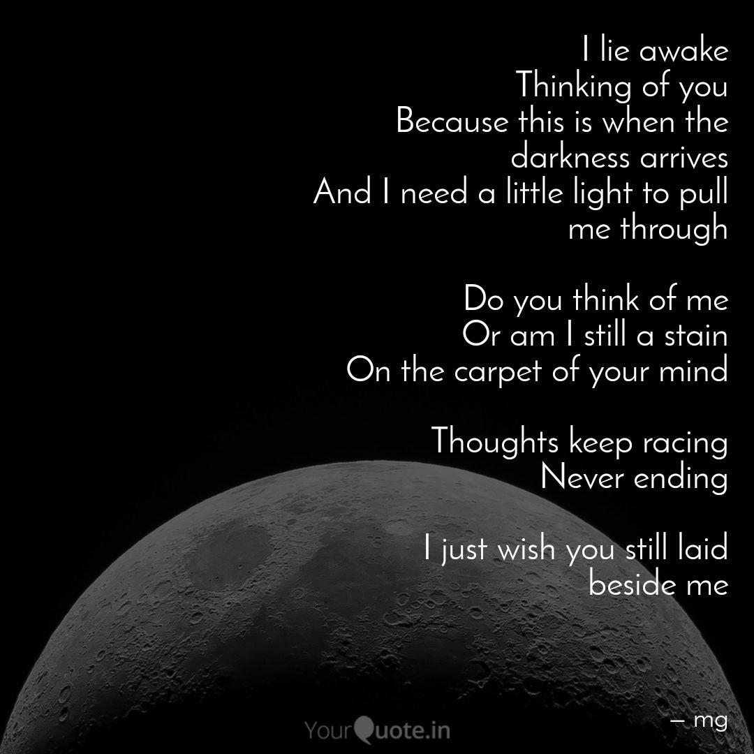 I Lie Awake Thinking Of Y Quotes Writings By Micah Godfrey Yourquote