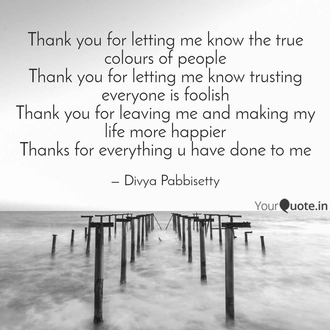 Thank You For Letting Me Quotes Writings By Divya