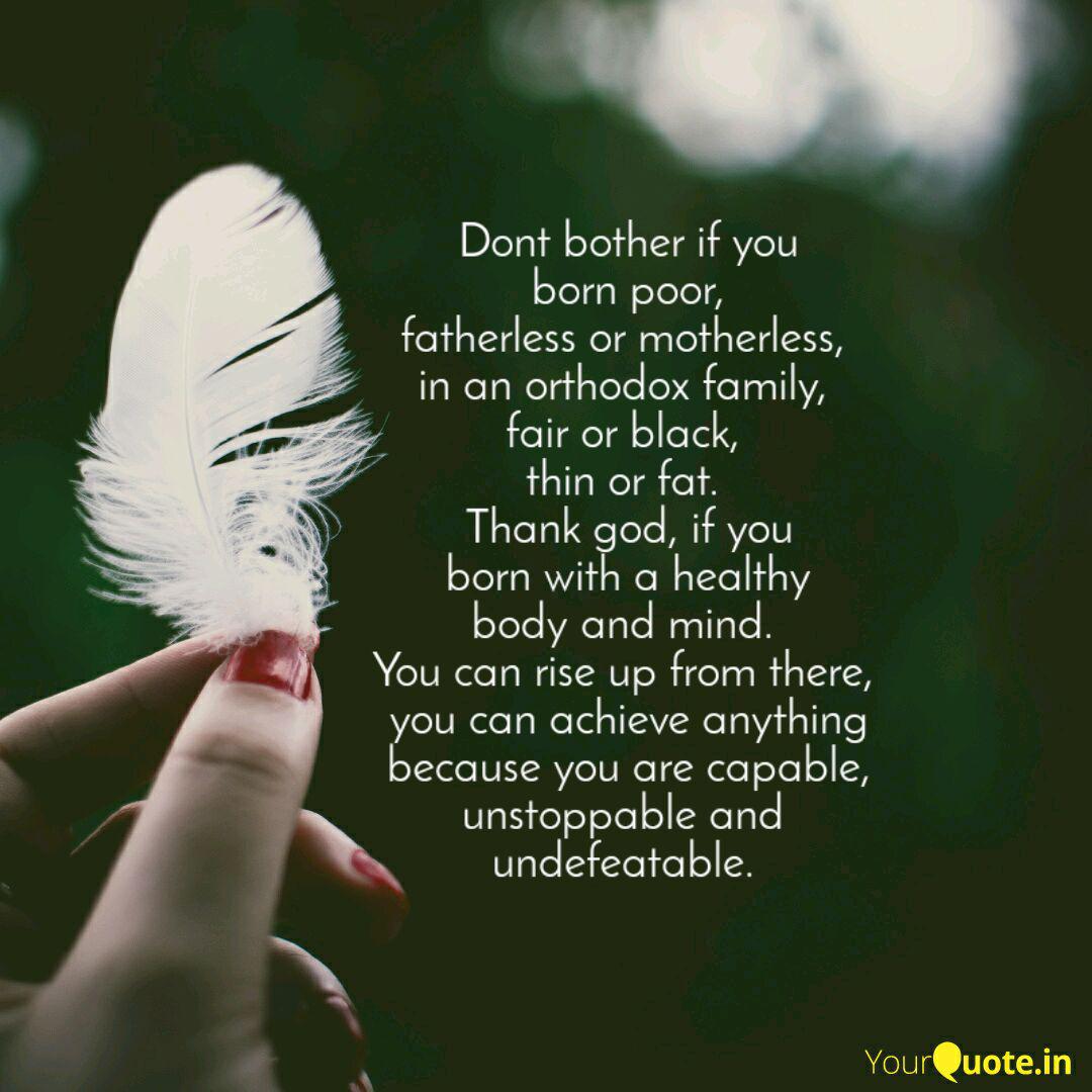Dont Bother If You Born P Quotes Writings By Punya Prakash Yourquote