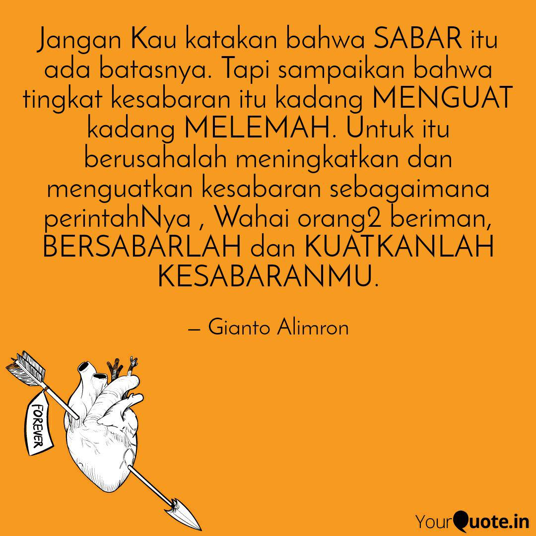 Jangan Kau Katakan Bahwa Quotes Amp Writings By Gianto