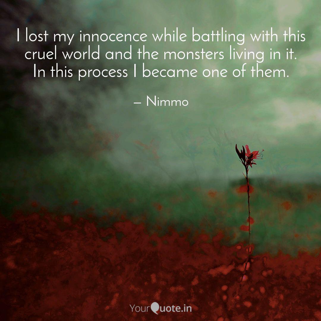 Body On My Losing All My Innocence Lost Innocence Quotes