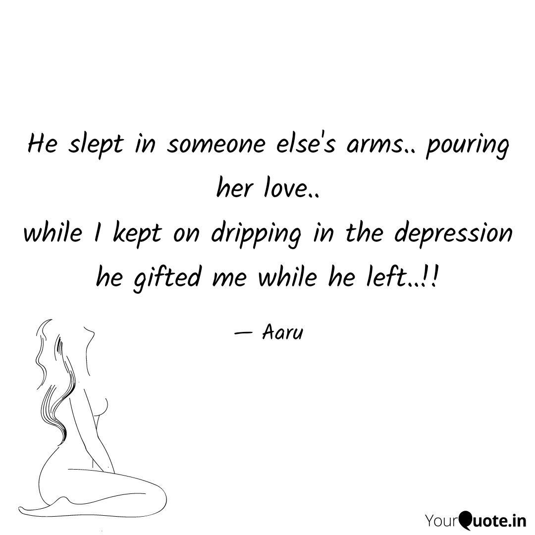He Slept In Someone Else Quotes Writings By Cew Tie Yourquote