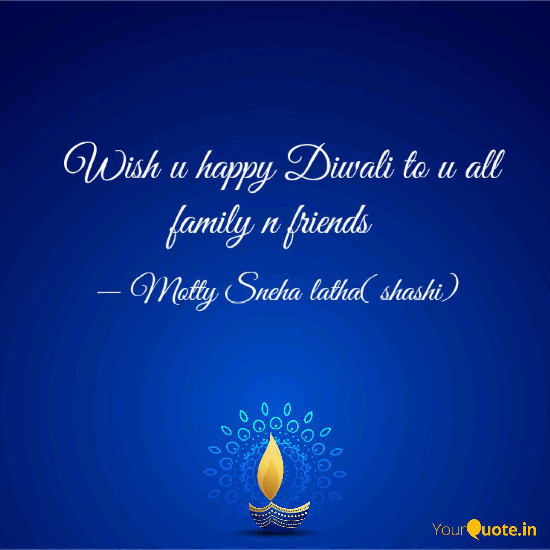 Wish U Happy Diwali To U Quotes Writings By Sneha Latha Yourquote