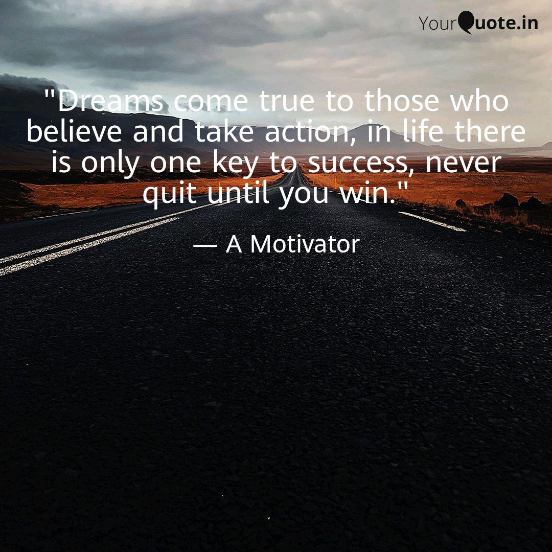 pics Dua For Dreams To Come True dreams come true to thos quotes