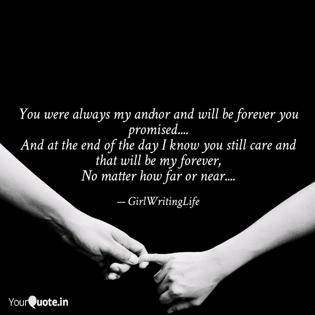 You Were Always My Anchor... | Quotes & Writings By Girl Writing | Yourquote