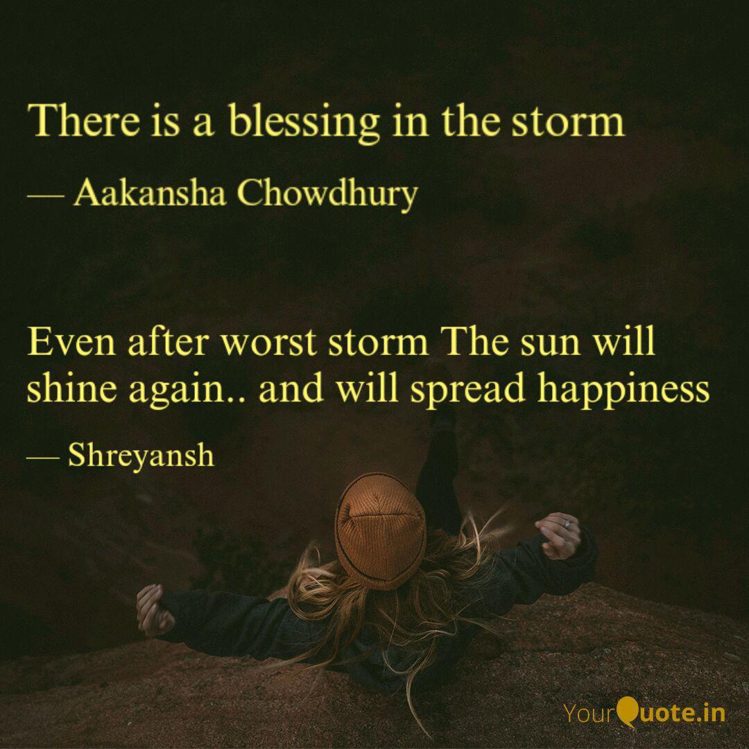 Even After Worst Storm Th Quotes Writings By Pravin Vin Yourquote