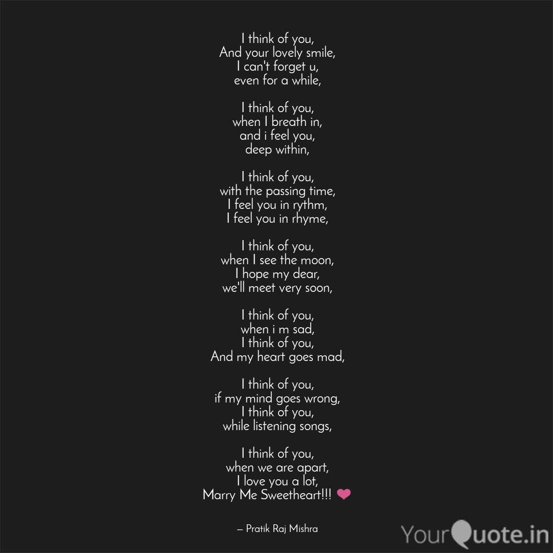 I Think Of You And Your Quotes Writings By Pratik Raj