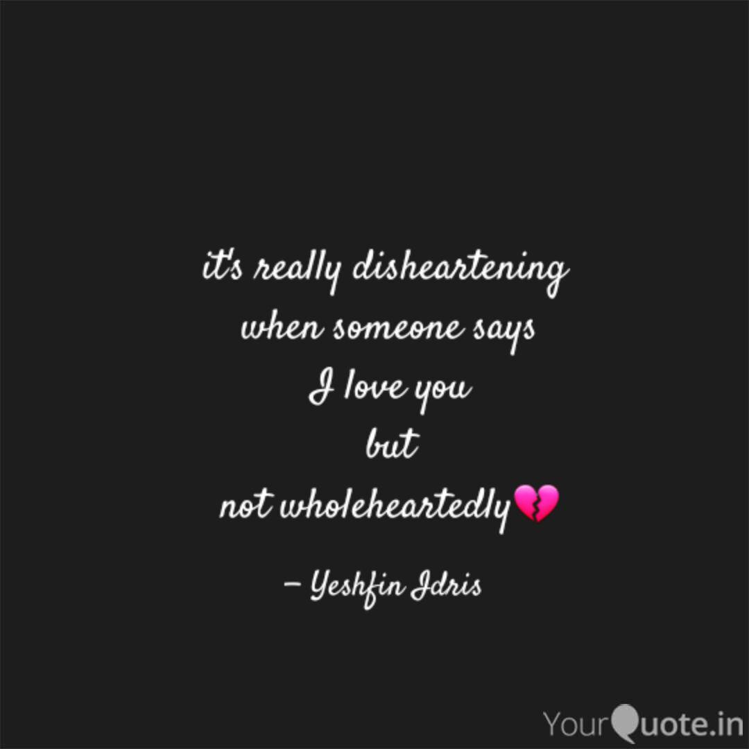 >It S Really Disheartening Quotes Writings By Zeenat Idris Yourquote