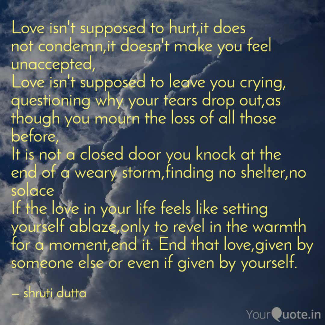 Love Is Not Supposed To Hurt Quotes