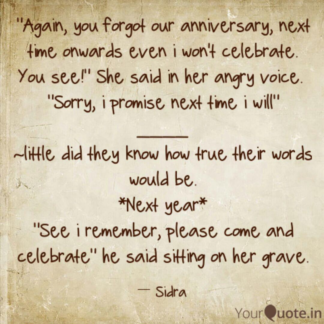 He Forgot Our Anniversary Quotes