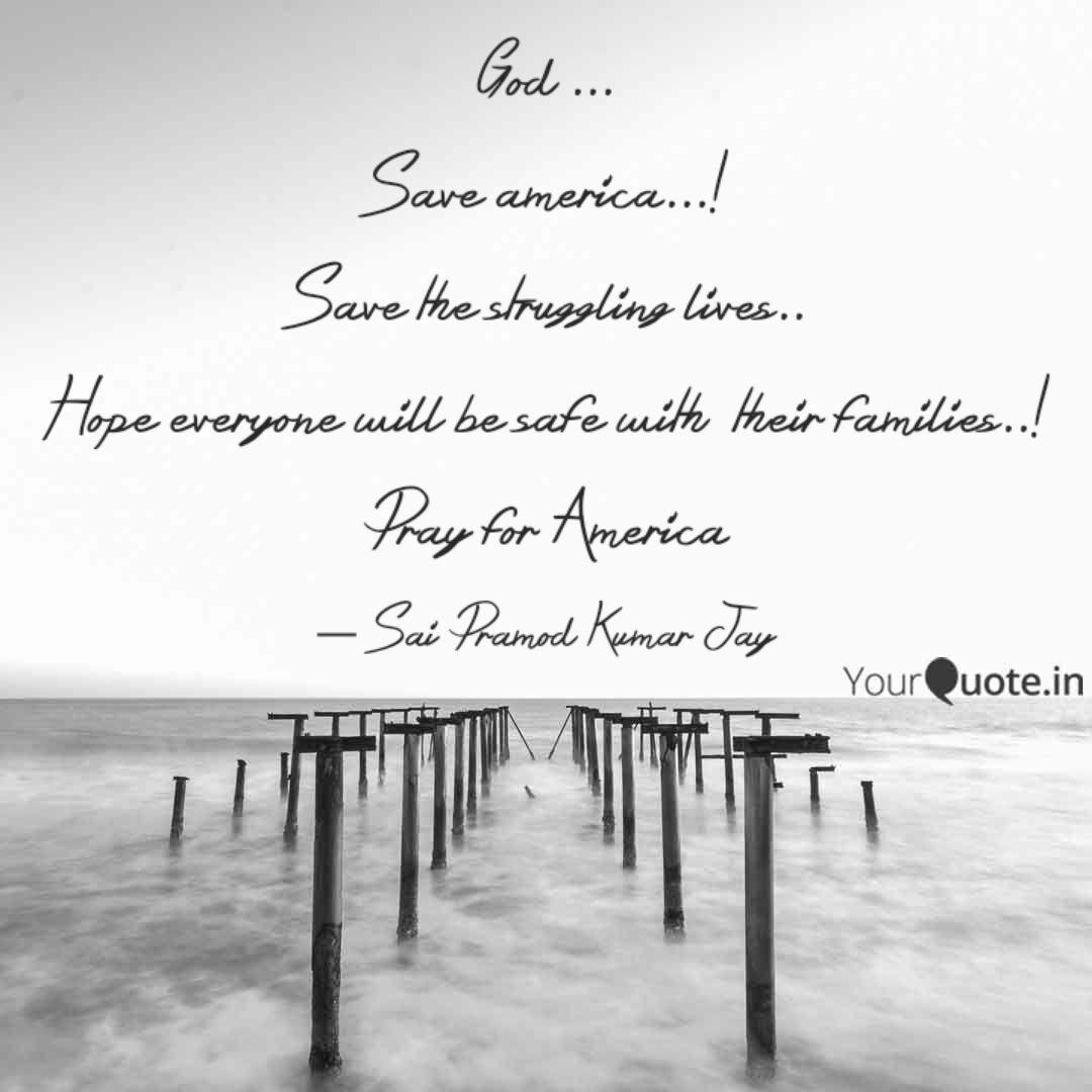 God Save America Quotes Writings By Writers Coffee Yourquote