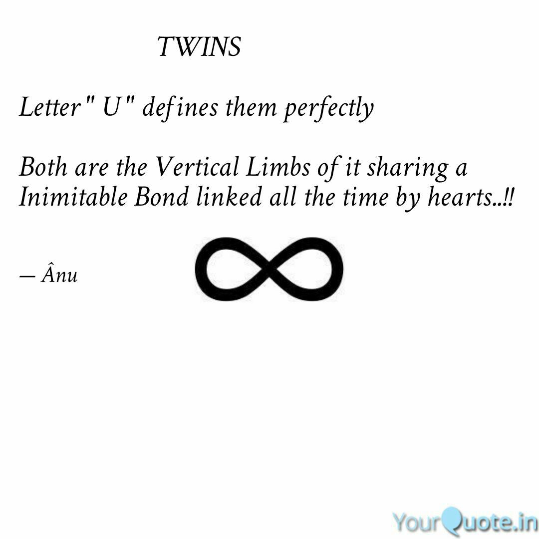 Twin Quotes Writings By Pavani Sai Yourquote