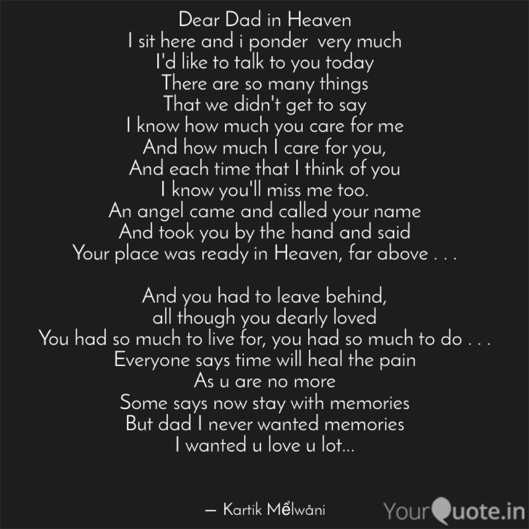 Dear Dad In Heaven I Sit Quotes Writings By Kartik Mểlwani Yourquote