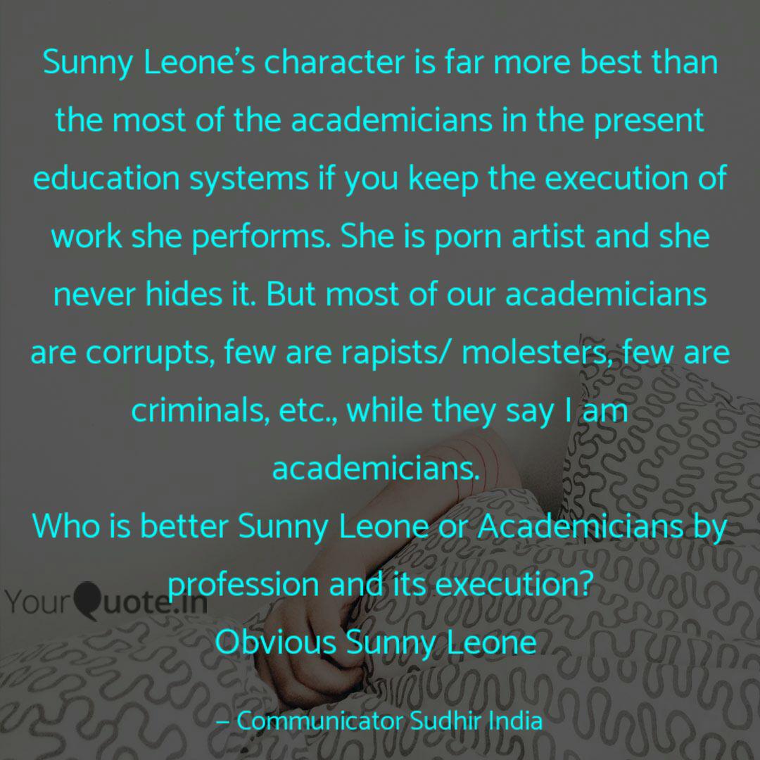 Sunny Leone S Character I Quotes Writings By Communicator Sudhir India Yourquote View 1 119 nsfw pictures and videos and enjoy sunnyleone with the endless random gallery on scrolller.com. communicator sudhir india yourquote