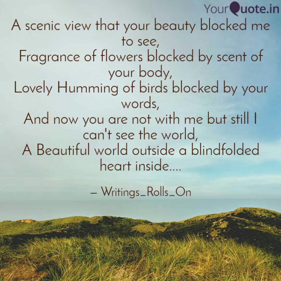 A Scenic View That Your B Quotes Writings By Kamal Teja Manchu Yourquote