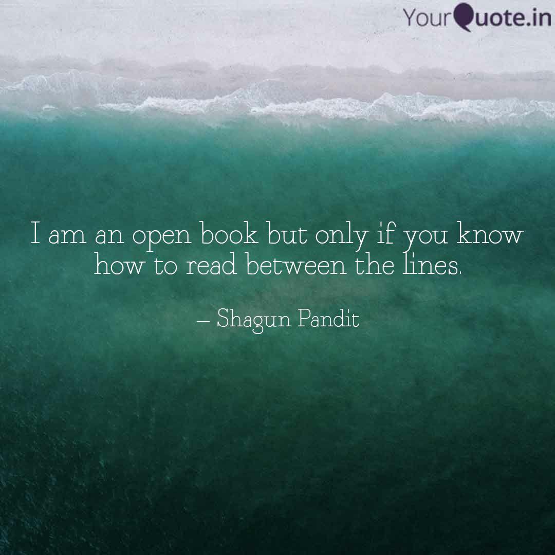 I Am An Open Book But Onl Quotes Writings By Shagun Kaushik Yourquote