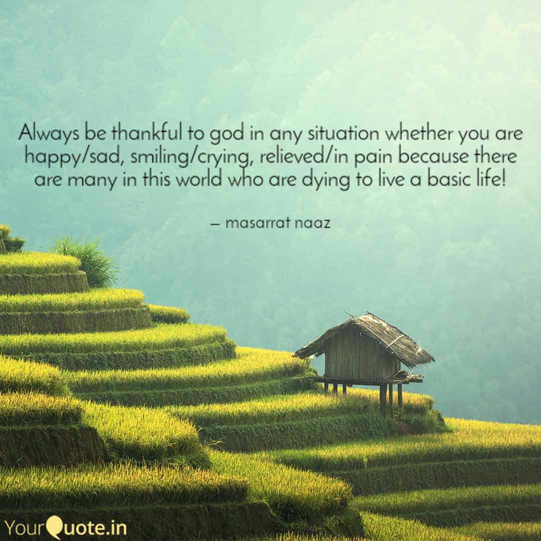 Always Be Thankful To God Quotes Writings By Mistymas