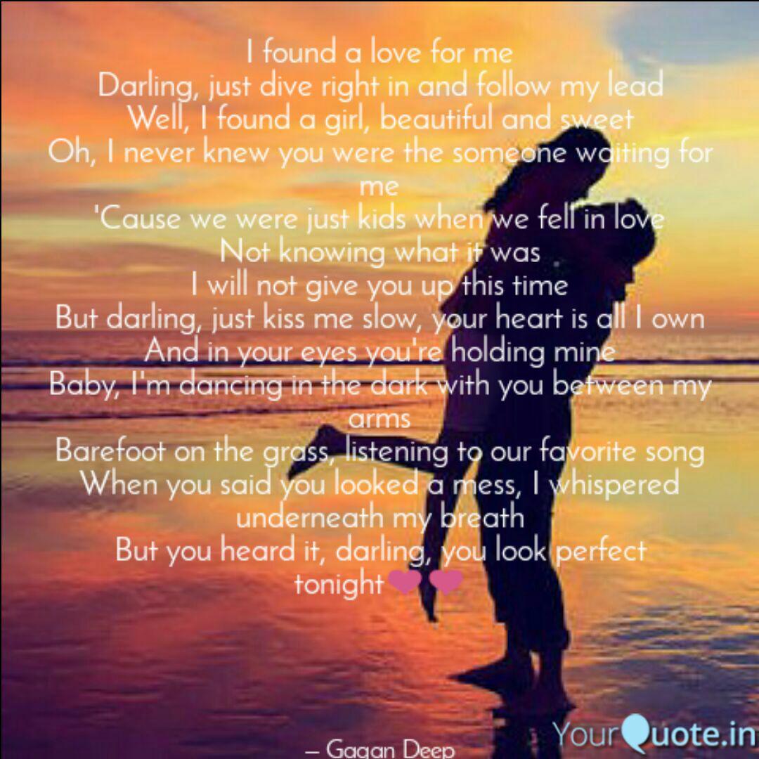I Found A Love For Me Dar Quotes Writings By Gagan Deep Yourquote