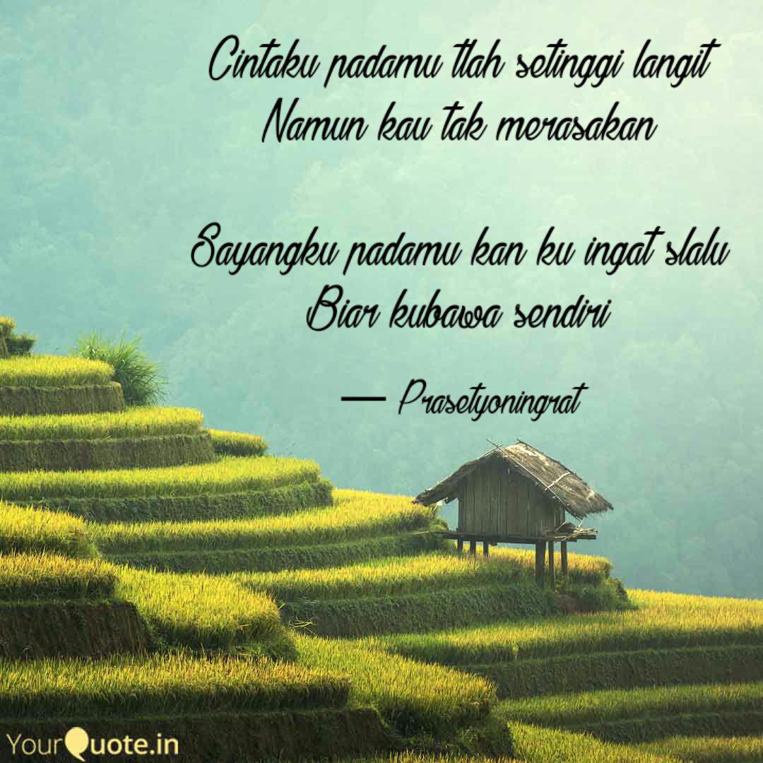 Cintaku Padamu Tlah Setin Quotes Writings By Prasetyoningrat Yourquote