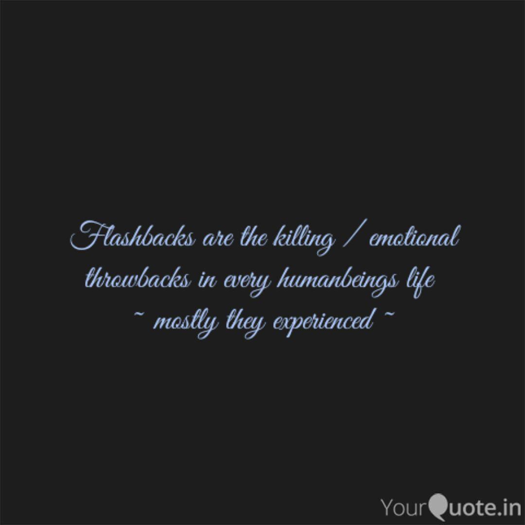 Wallpaper Flashbacks Are The Killin Quotes Writings By Samantha Desktop Wallpaper Free