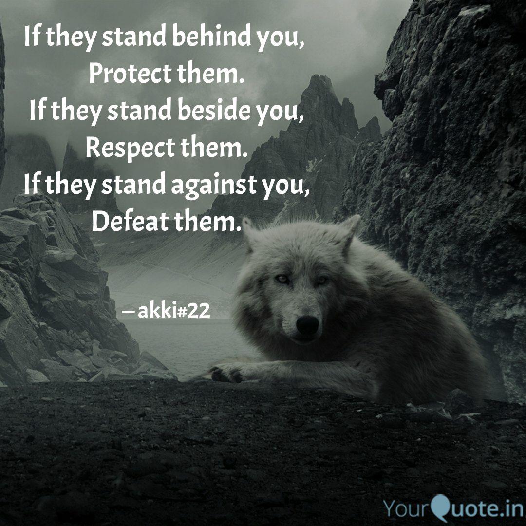 If They Stand Behind You Quotes Writings By Akshay Taware Yourquote