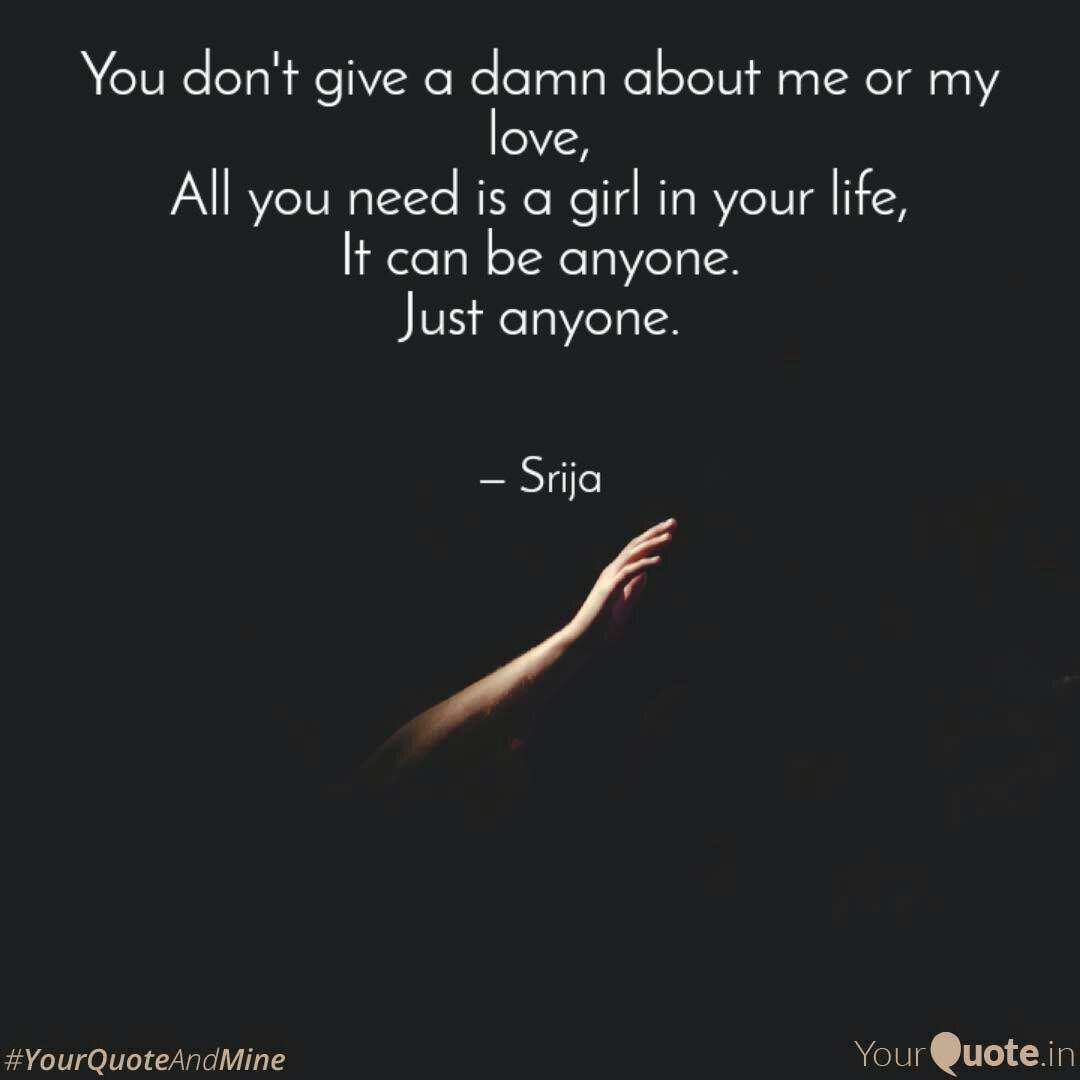 50 I Don T Care Quotes For Your Current Mood September 2020