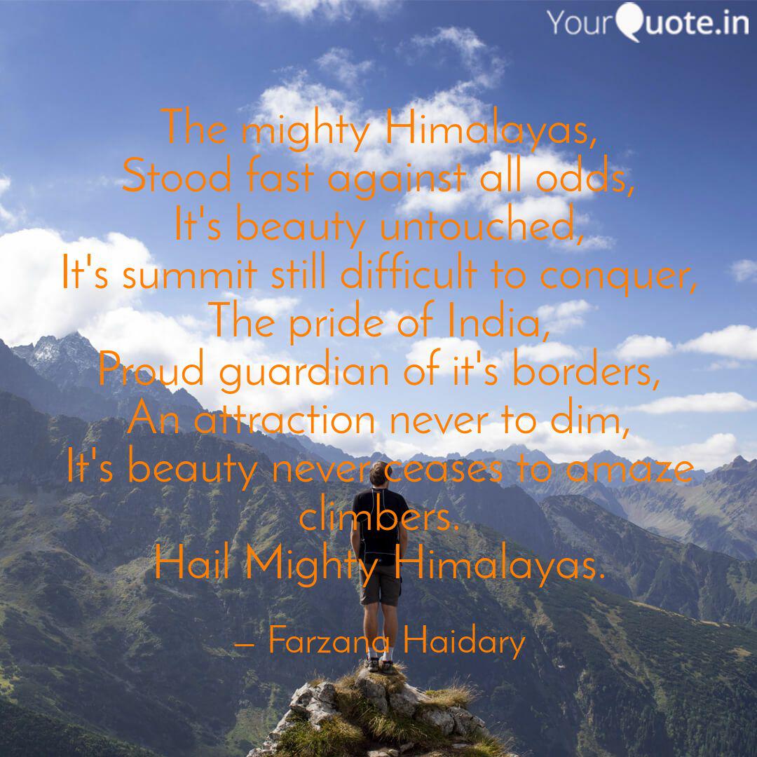 The Mighty Himalayas Sto Quotes Writings By Farzana Haidary Yourquote