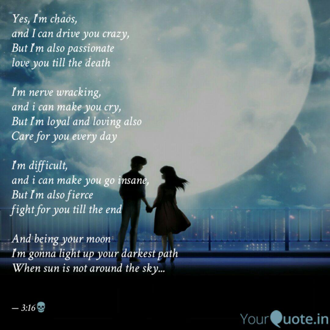 Yes I M Chaos And I Can Quotes Writings By Susil Sahoo Yourquote Yes I M Chaos And I Can Quotes Writings By Susil Sahoo Yourquote